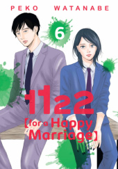 Okładka książki 1122: For a Happy Marriage #6 Peko Watanabe