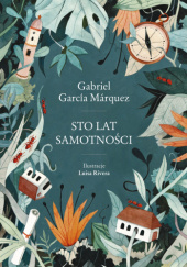 Sto lat samotności - Gabriel García Márquez