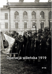 Okładka książki Operacja wileńska 1919 Adam Przybylski