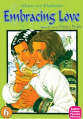 Okładka książki Embracing Love, Vol. 6 Youka Nitta
