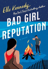 Okładka książki Bad Girl Reputation Elle Kennedy