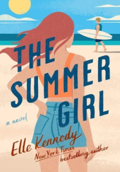 Okładka książki The Summer Girl Elle Kennedy