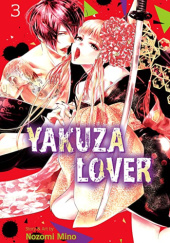 Okładka książki Yakuza Lover #3 Nozomi Mino