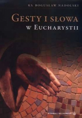 Gesty i słowa w Eucharystii