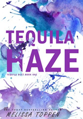 Okładka książki Tequila Haze Melissa Toppen