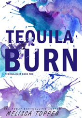 Okładka książki Tequila Burn Melissa Toppen