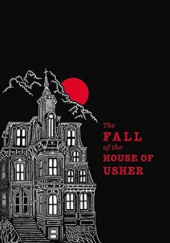 Okładka książki The Fall of the House of Usher Edgar Allan Poe