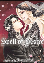 Okładka książki Spell of Desire 5 Tomu Ohmi