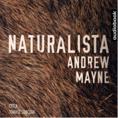 Okładka książki Naturalista Andrew Mayne