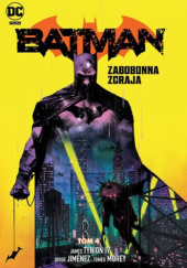 Okładka książki Batman: Zabobonna zgraja Jorge Jimenez, Tomeu Morey, James Tynion IV