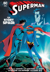 Okładka książki Superman: Ten, który spadł Scott Godlewski, Phil Hester, Phillip Kennedy Johnson