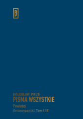 Okładka książki Emancypantki, t. I-II Bolesław Prus