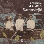 Okładka książki Samosiejki Dominika Słowik