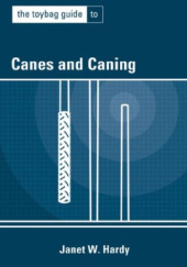 Okładka książki Canes and Caning Janet W. Hardy