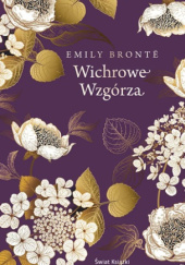 Okładka książki Wichrowe Wzgórza Emily Jane Brontë