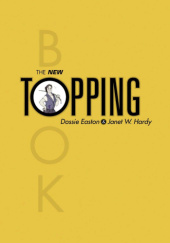 Okładka książki The New Topping Book Dorothy Easton, Janet W. Hardy