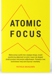 Okładka książki Atomic Focus Patrick McKeown
