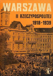 Warszawa II Rzeczypospolitej: 1918-1939: Zeszyt 5