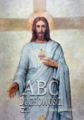 Okładka książki ABC Duchowości. Część II Marek Chmielewski