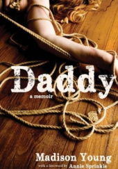 Okładka książki Daddy: A Memoir Madison Young