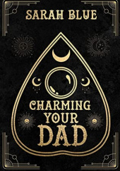 Okładka książki Charming Your Dad Sarah Blue