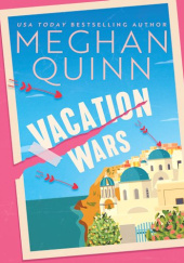 Okładka książki Vacation Wars Meghan Quinn