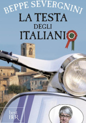 Okładka książki La testa degli italiani Beppe Severgnini