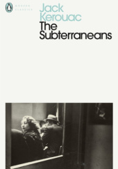 Okładka książki The Subterraneans Jack Kerouac