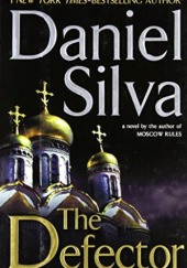 Okładka książki The Defector Daniel Silva