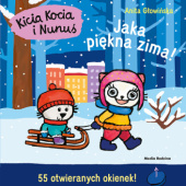 Okładka książki Kicia Kocia i Nunuś. Jaka piękna zima! Anita Głowińska
