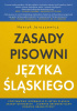 Zasady pisowni języka śląskiego