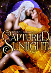 Okładka książki Captured Sunlight Raven Flanagan