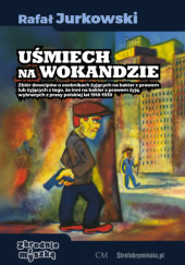 Okładka książki Uśmiech na wokandzie Rafał Jurkowski