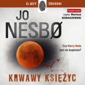 Okładka książki Krwawy księżyc Jo Nesbø