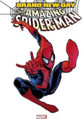 Spider-Man: Brand New Day — The Complete Collection Vol. 1