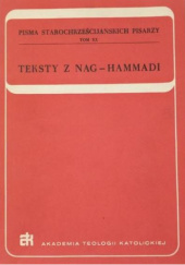 Okładka książki Teksty z Nag-Hammadi Wincenty Myszor, praca zbiorowa