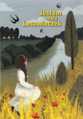 Okładka książki Jestem mały Lasowiaczek Renata Domka