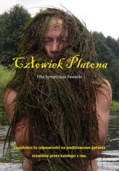 Okładka książki Człowiek Platona Filip Kawęcki