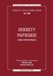 Okładka książki Dekrety papieskie według Collectio Hispana Monika Ożóg, Henryk Pietras SJ