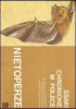 Okładka książki Ssaki chronione w Polsce. Nietoperze Wiesław Bogdanowicz,&nbsp;Robert Dzwonkowski,&nbsp;Zbigniew Urbańczyk