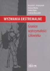Okładka książki Wyzwania Ekstremalne Krzysztof L. Krzystyniak, praca zbiorowa