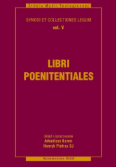 Okładka książki Libri poenitentiales. Księgi pokutne Arkadiusz Baron, Henryk Pietras SJ