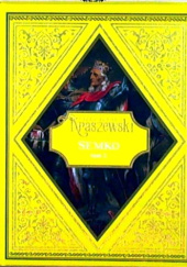 Okładka książki Semko t.2 Józef Ignacy Kraszewski