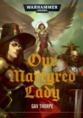 Our Martyred Lady
