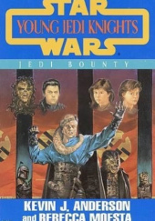 Okładka książki Jedi Bounty Kevin J. Anderson, Rebecca Moesta