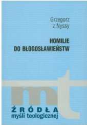 Okładka książki Homilie do błogosławieństw św. Grzegorz z Nyssy