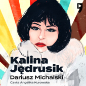 Okładka książki Kalina Jędrusik Dariusz Michalski