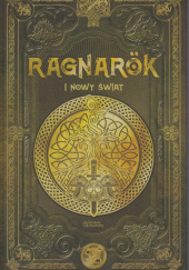 Okładka książki Ragnarök i nowy świat Xavier V. Alemany, Juan Carlos Moreno