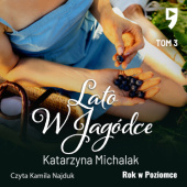 Okładka książki Lato w Jagódce Katarzyna Michalak