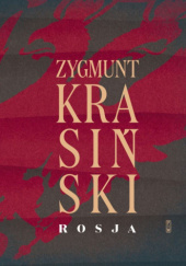 Okładka książki Rosja Zygmunt Krasiński